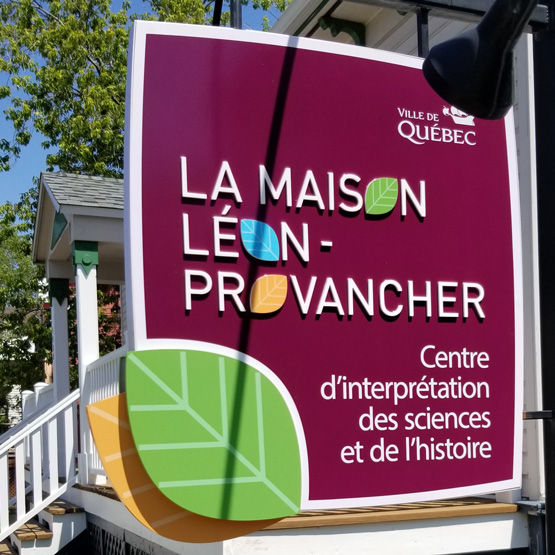 Design d'enseigne extérieure - La Maison Léon-Provancher